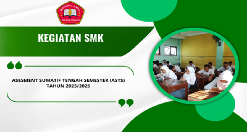 Asesment Sumatif Tengah Semester (ASTS) Tahun 2025/2026
